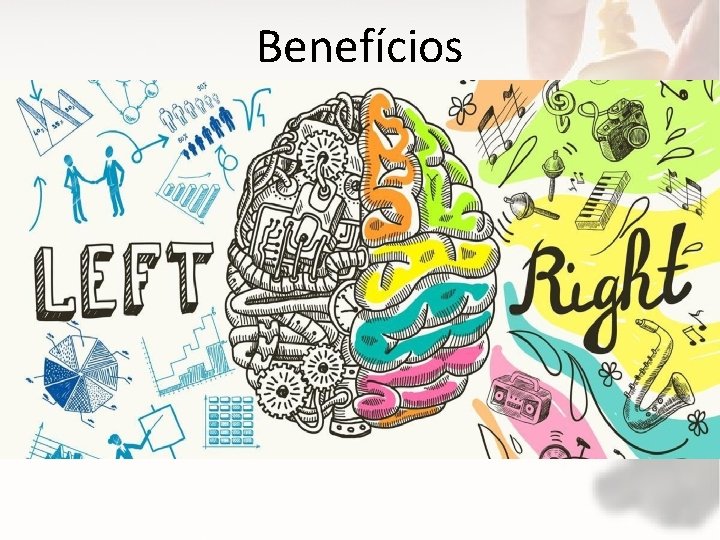 Benefícios 