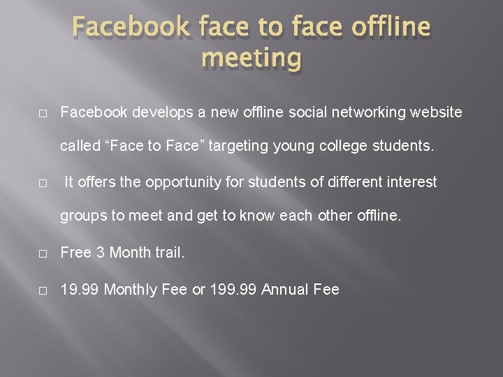 Facebook face to face offline meeting � Facebook develops a new offline social networking