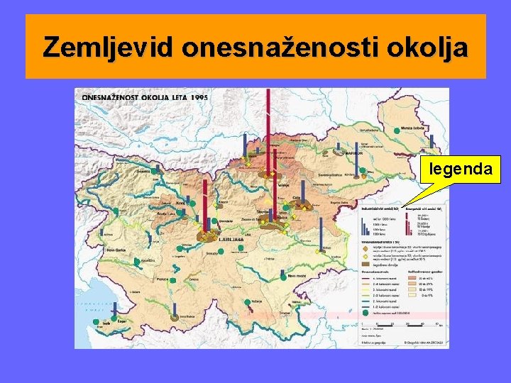 Zemljevid onesnaženosti okolja legenda 