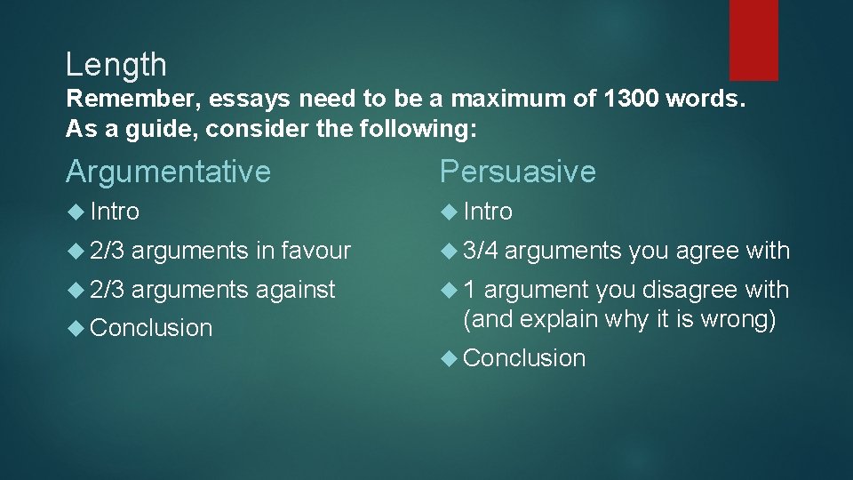 Length Remember, essays need to be a maximum of 1300 words. As a guide,