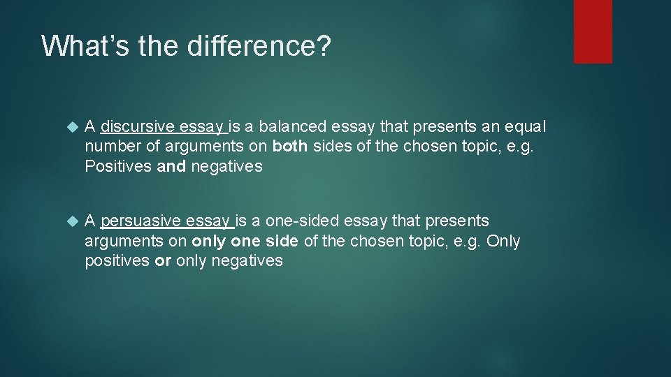 What’s the difference? A discursive essay is a balanced essay that presents an equal