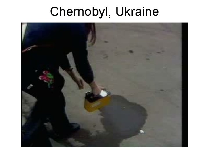 Chernobyl, Ukraine 