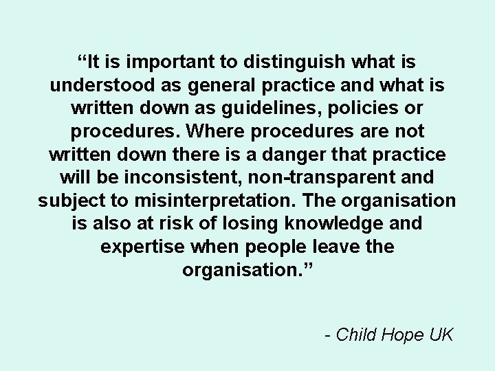 “It is important to distinguish what is understood as general practice and what is