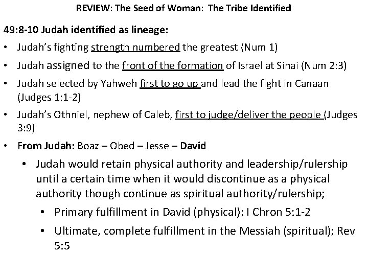 REVIEW: The Seed of Woman: The Tribe Identified 49: 8 -10 Judah identified as