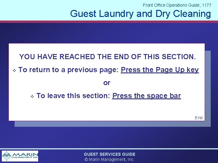 Front Office Operations Guide, 1177 Guest Laundry and Dry Cleaning YOU HAVE REACHED THE