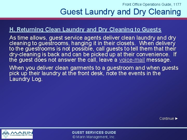 Front Office Operations Guide, 1177 Guest Laundry and Dry Cleaning H. Returning Clean Laundry