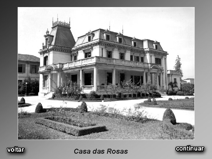 Casa das Rosas 