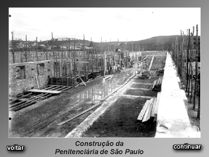 Construção da Penitenciária de São Paulo 