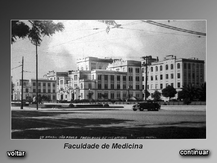 Faculdade de Medicina 