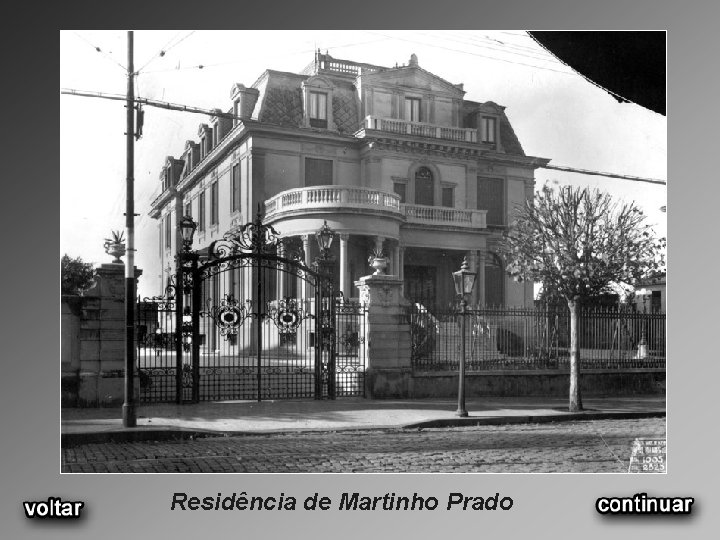 Residência de Martinho Prado 