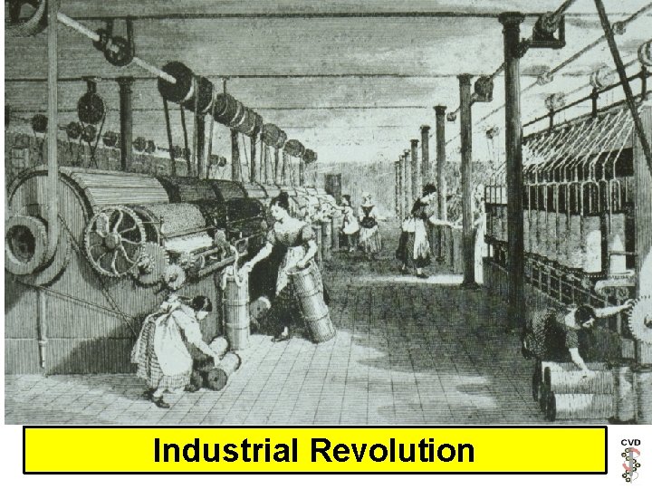 Industrial Revolution 