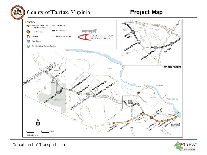 County of Fairfax, Virginia Department of Transportation 2 Project Map 