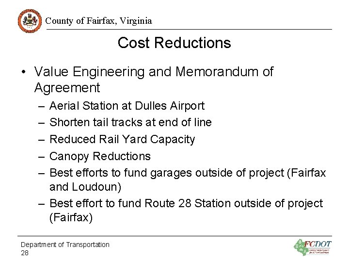 County of Fairfax, Virginia Cost Reductions • Value Engineering and Memorandum of Agreement –