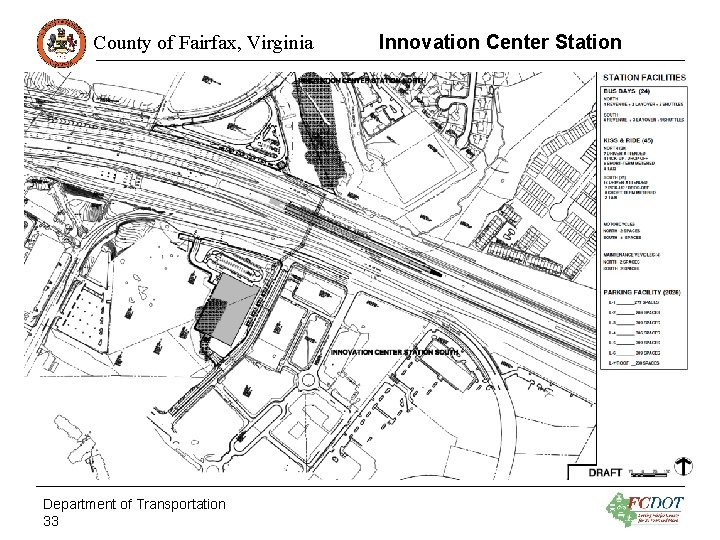 County of Fairfax, Virginia Department of Transportation 33 Innovation Center Station 