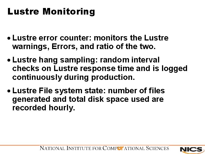 Lustre Monitoring · Lustre error counter: monitors the Lustre warnings, Errors, and ratio of