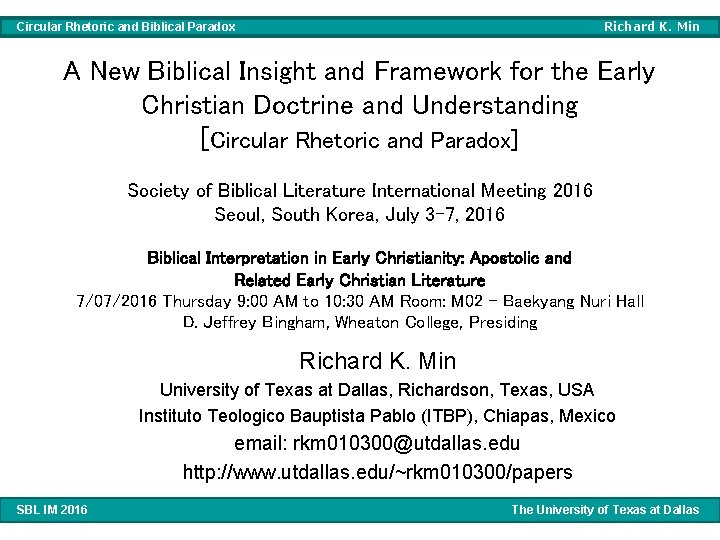 Richard K. Min Circular Rhetoric and Biblical Paradox A New Biblical Insight and Framework