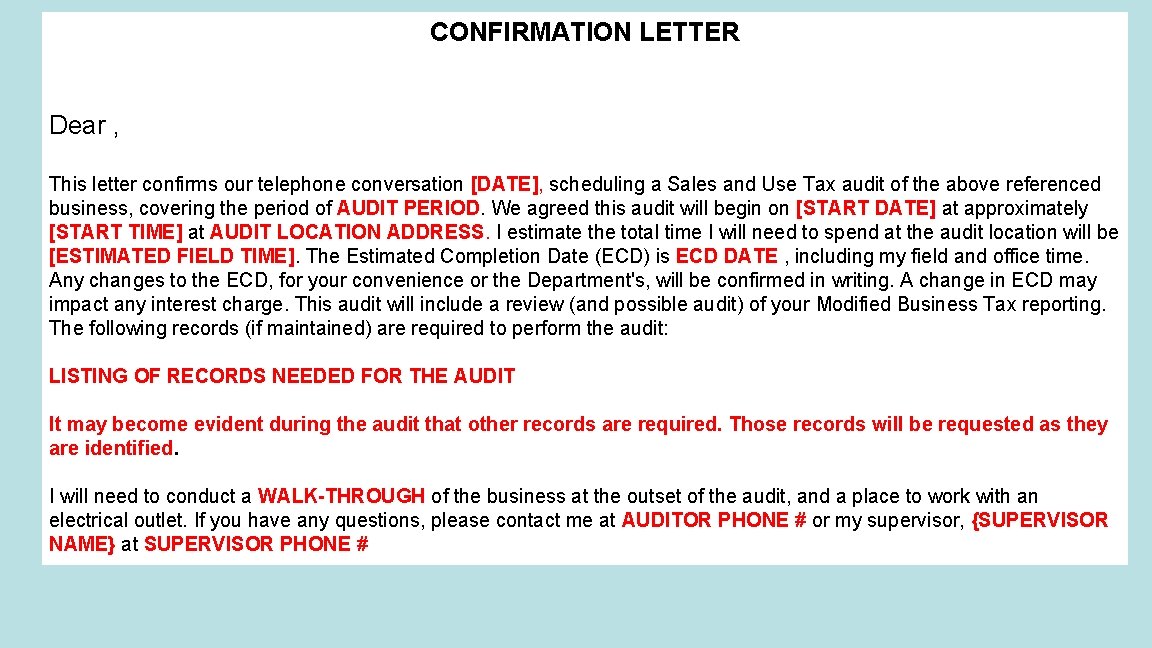 CONFIRMATION LETTER Dear , This letter confirms our telephone conversation [DATE], scheduling a Sales