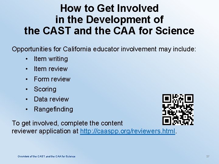 How to Get Involved in the Development of the CAST and the CAA for