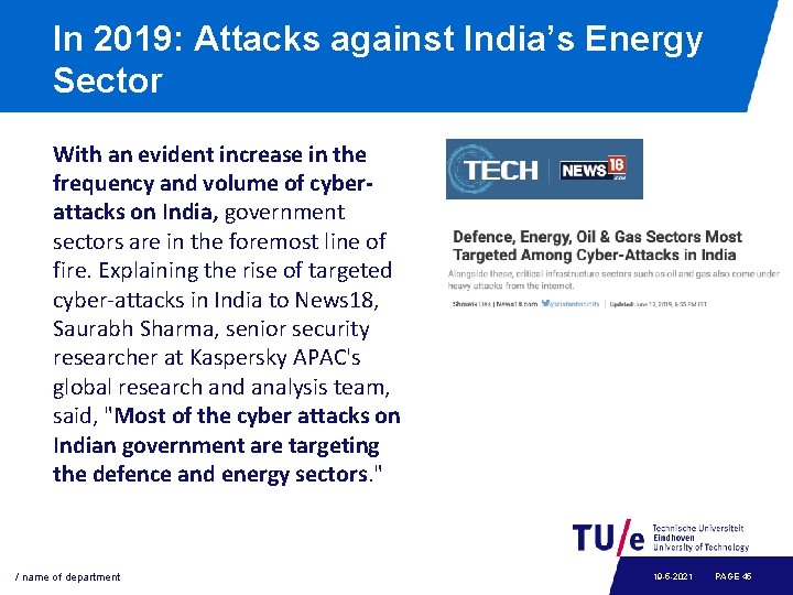 In 2019: Attacks against India’s Energy Sector With an evident increase in the frequency