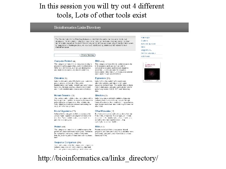 In this session you will try out 4 different tools, Lots of other tools