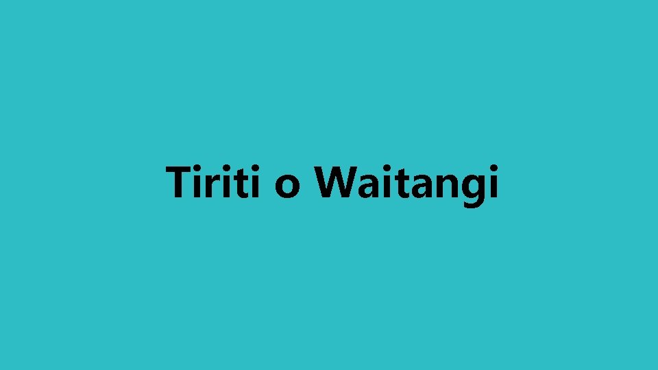 Tiriti o Waitangi 