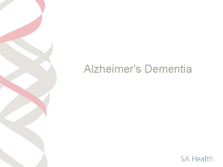 Alzheimer's Dementia 