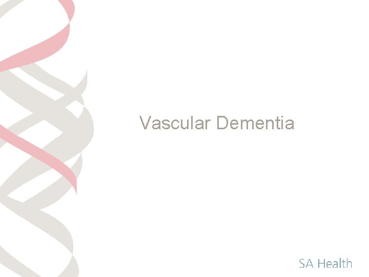 Vascular Dementia 