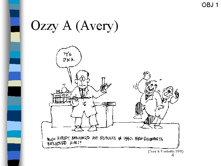 OBJ 1 Ozzy A (Avery) 4 