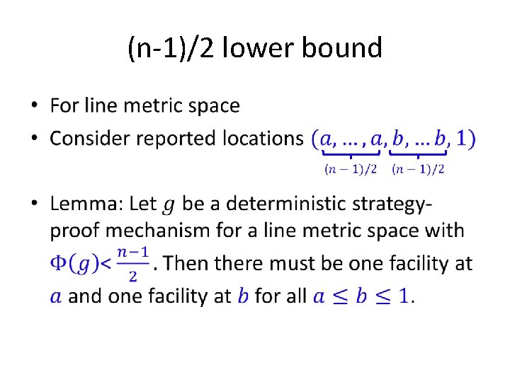 (n-1)/2 lower bound • 