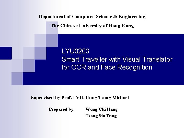 Department of Computer Science Engineering The Chinese University