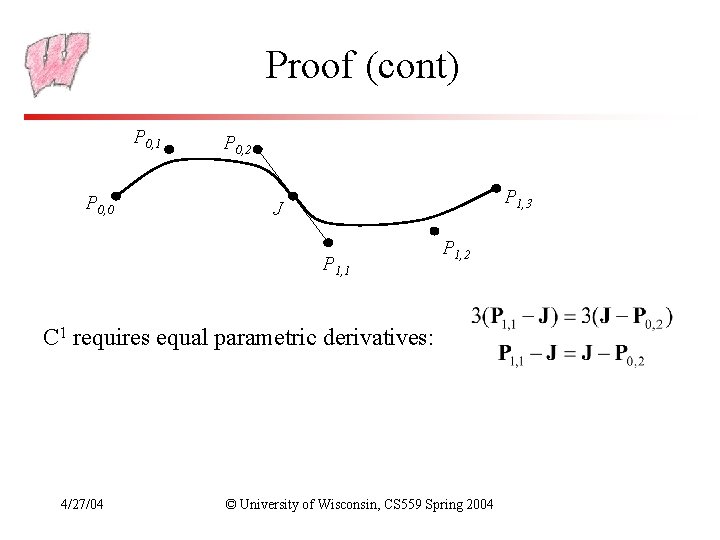 Proof (cont) P 0, 1 P 0, 0 P 0, 2 P 1, 3