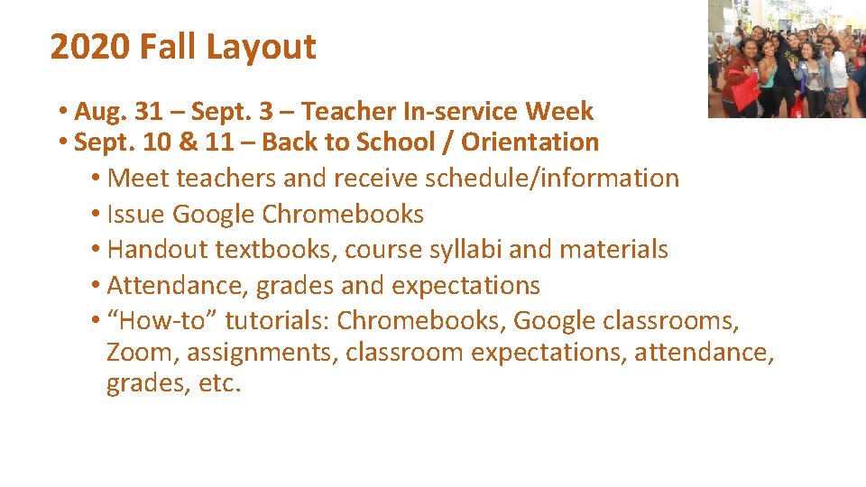 2020 Fall Layout • Aug. 31 – Sept. 3 – Teacher In-service Week •