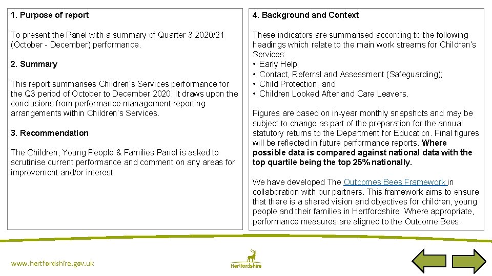 1. Purpose of report 4. Background and Context To present the Panel with a