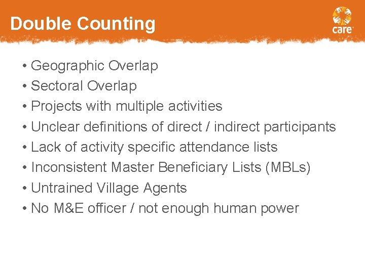 Double Counting • Geographic Overlap • Sectoral Overlap • Projects with multiple activities •