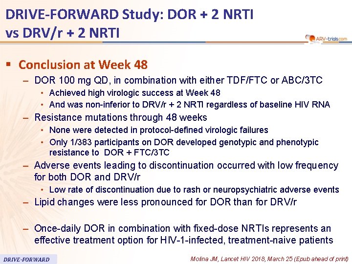 DRIVE-FORWARD Study: DOR + 2 NRTI vs DRV/r + 2 NRTI § Conclusion at