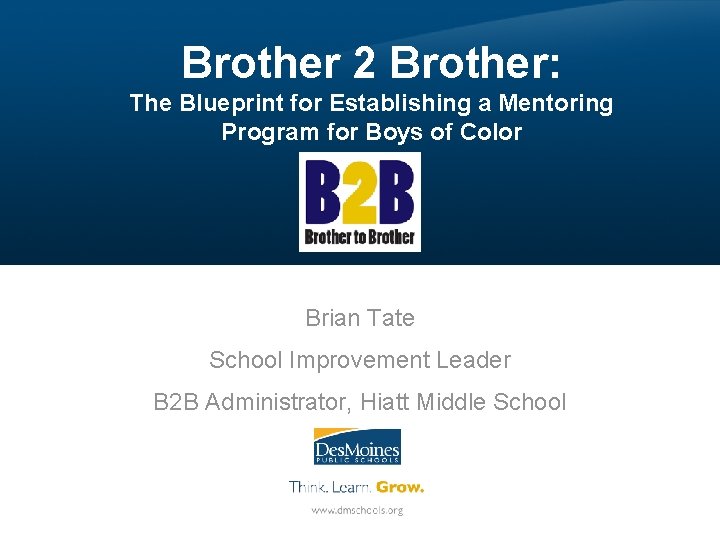 Brother 2 Brother: The Blueprint for Establishing a Mentoring Program for Boys of Color