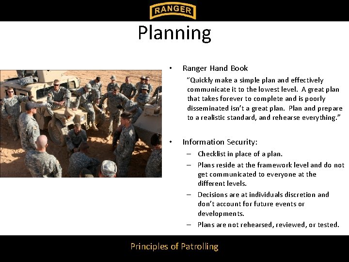 Planning • Ranger Hand Book “Quickly make a simple plan and effectively communicate it Planning • Ranger Hand Book “Quickly make a simple plan and effectively communicate it