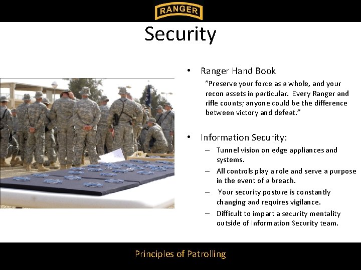 Security • Ranger Hand Book “Preserve your force as a whole, and your recon Security • Ranger Hand Book “Preserve your force as a whole, and your recon