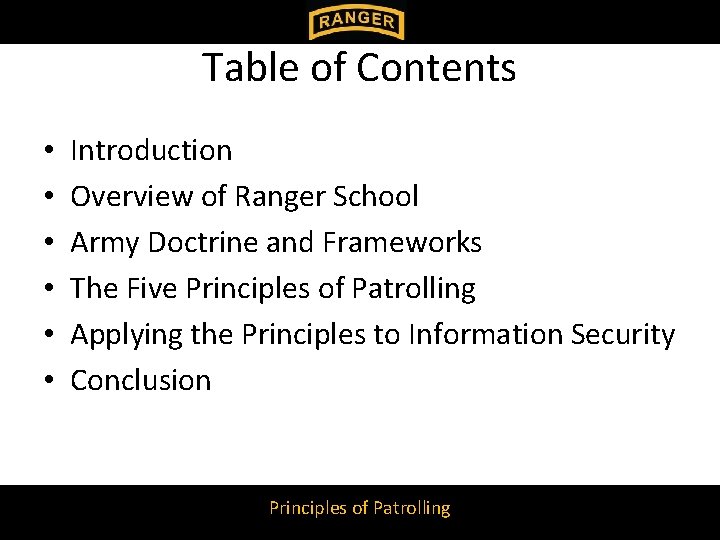 Table of Contents • • • Introduction Overview of Ranger School Army Doctrine and Table of Contents • • • Introduction Overview of Ranger School Army Doctrine and