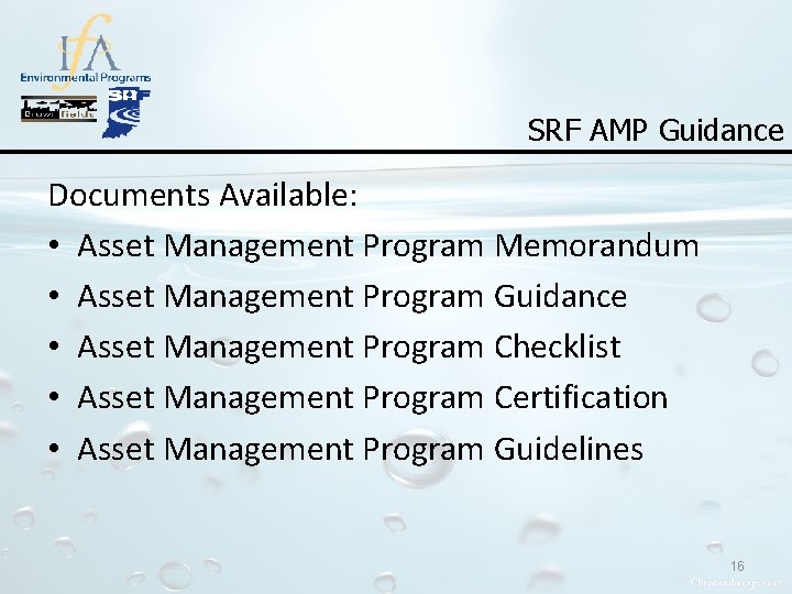 SRF AMP Guidance Documents Available: • Asset Management Program Memorandum • Asset Management Program SRF AMP Guidance Documents Available: • Asset Management Program Memorandum • Asset Management Program