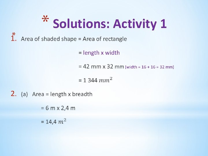 * * Solutions: Activity 1 