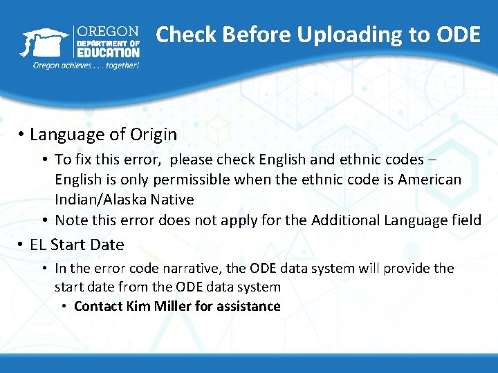 Check Before Uploading to ODE • Language of Origin • To fix this error,