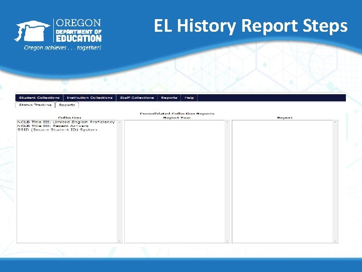 EL History Report Steps 