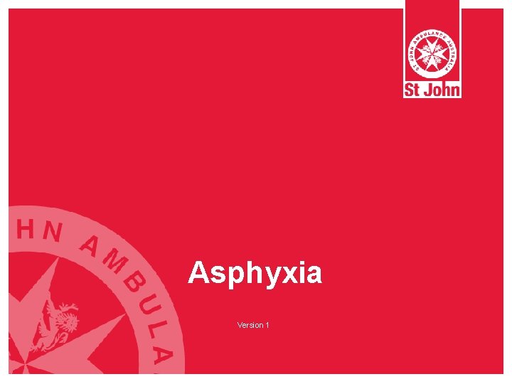 Asphyxia Version 1 Asphyxia Version 1