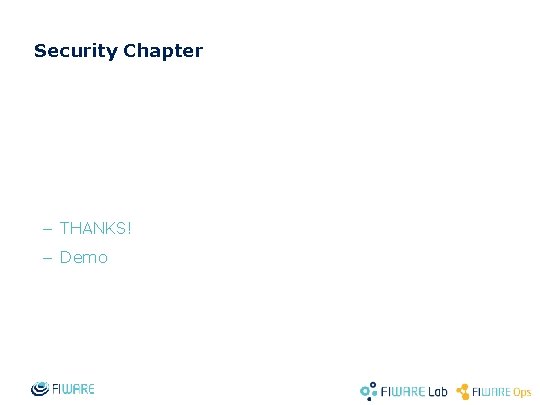 Security Chapter – THANKS! – Demo 