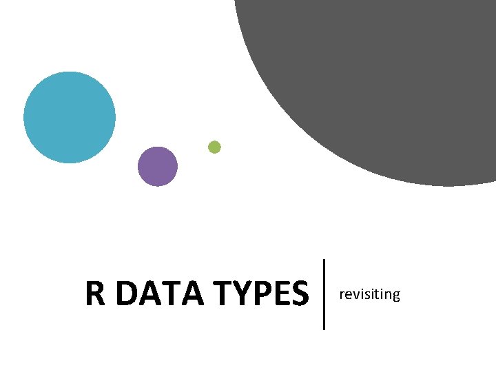 R DATA TYPES revisiting 