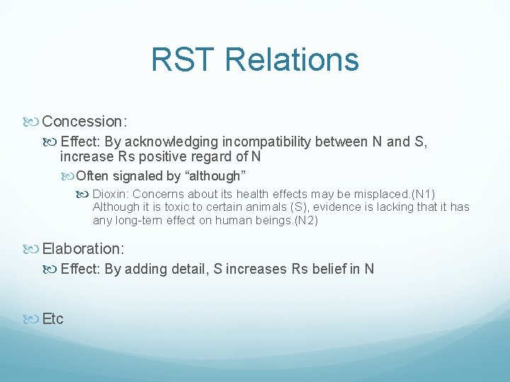 RST Relations Concession: Effect: By acknowledging incompatibility between N and S, increase Rs positive