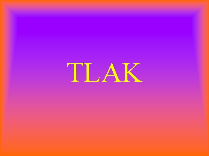 TLAK 