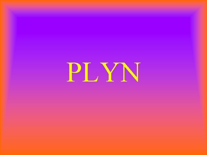 PLYN 