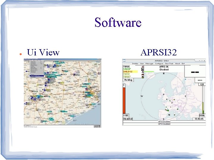 Software ● Ui View APRSI 32 